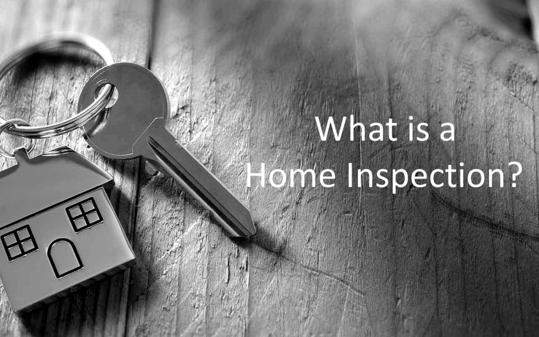 What is a home inspection
